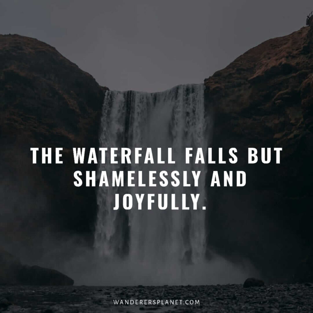 quotes about waterfalls and life