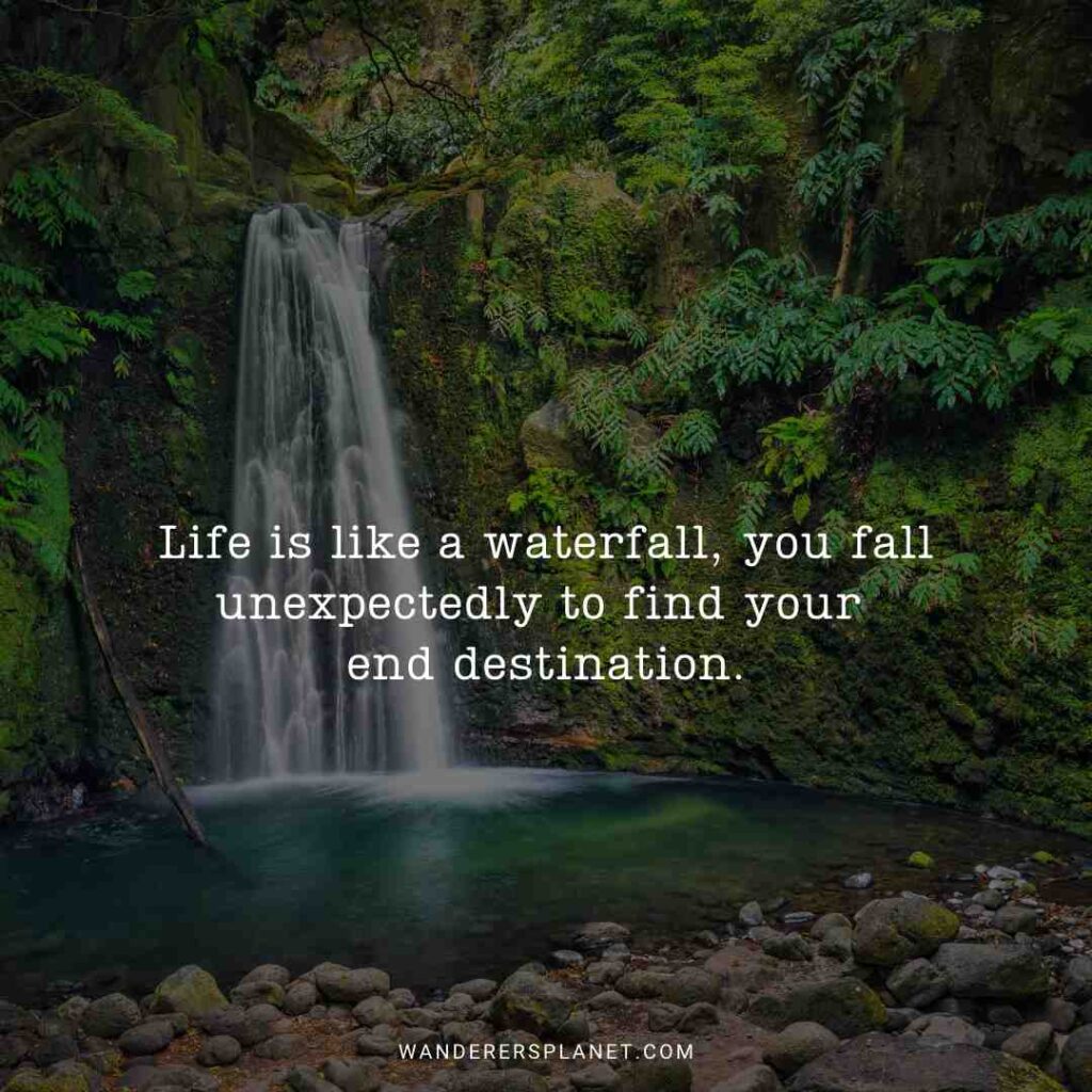 quotes about waterfalls and life