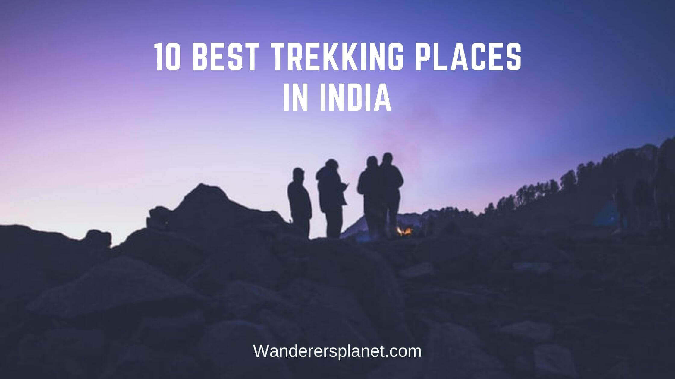 best trekking places in India