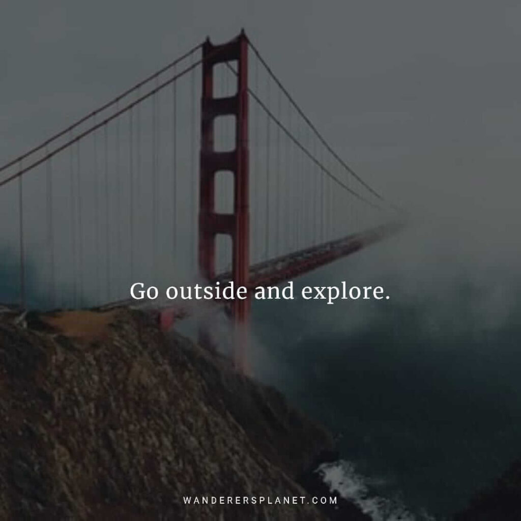 famous quotes about exploring