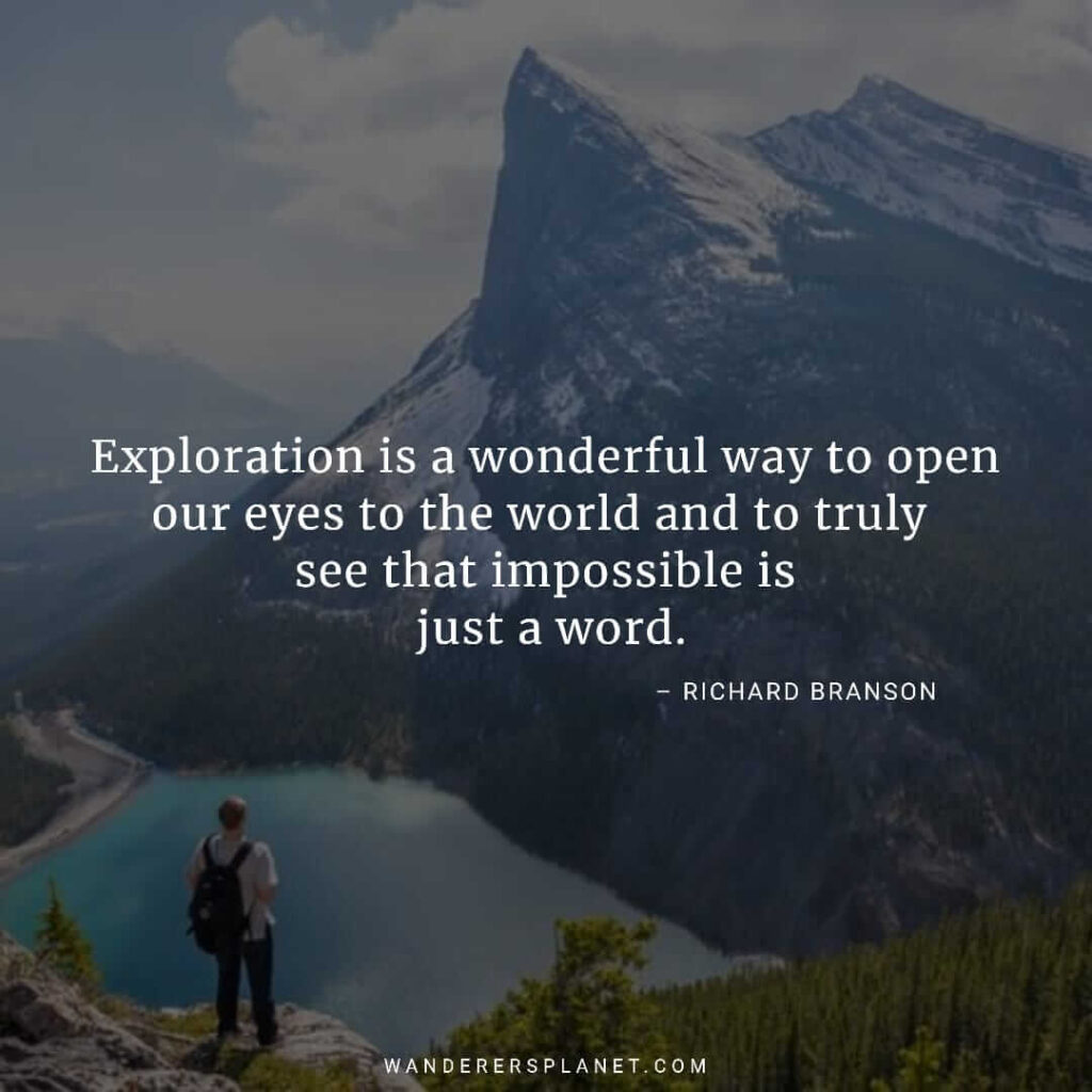 50 Famous Quotes About Exploring The World And New Places