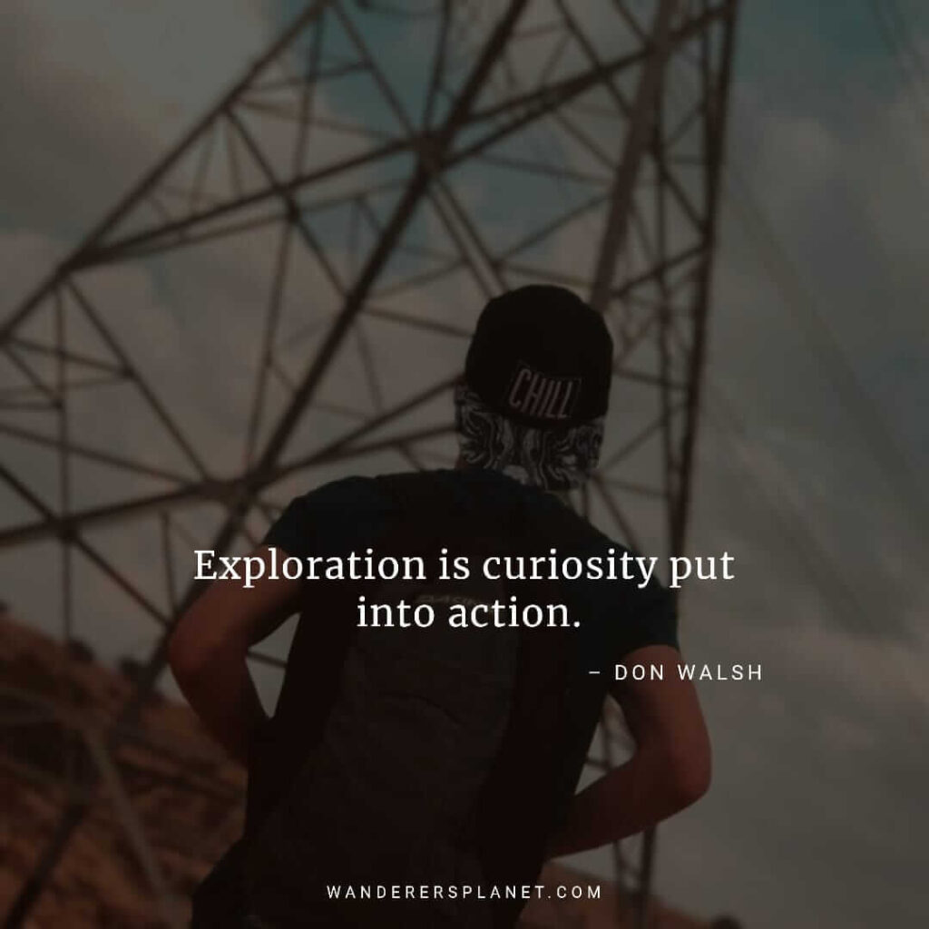 famous quotes about exploring