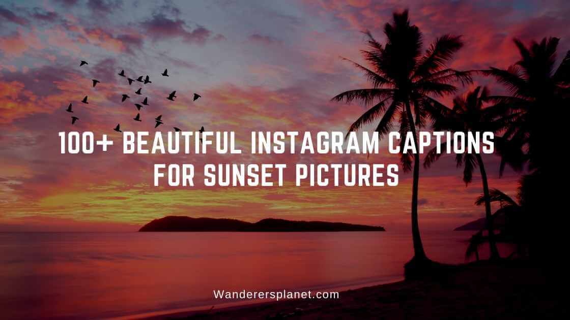 instagram captions for sunset pictures