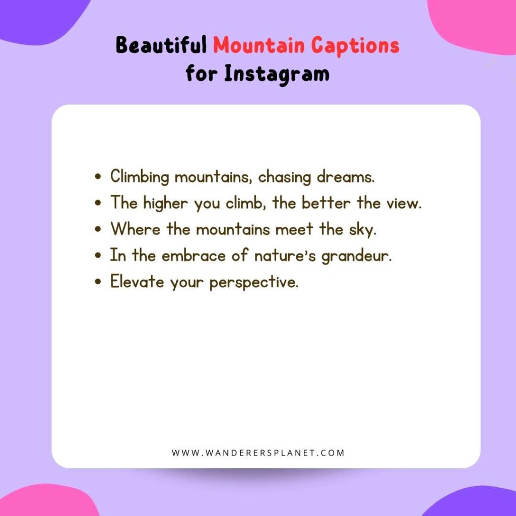 Mountain Captions for Instagram