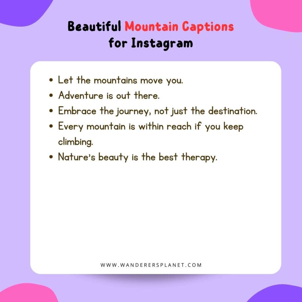 Mountain Captions for Instagram