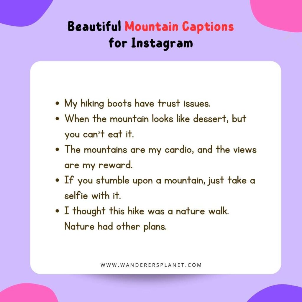 Mountain Captions for Instagram